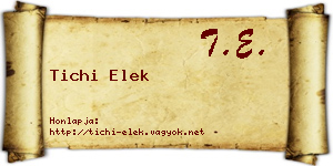 Tichi Elek névjegykártya